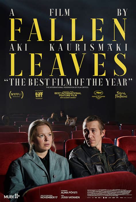 Fallen Leaves (2023) | Trailer | Aki Kaurismäki Alma Pöysti | Jussi Vatanen. Watch on. The film tells the story of Ansa, a supermarket shelf-stocker on a zero-hour contract, later a recyclable plastic sorter, and Holappa, a sandblaster, an alcoholic, later an ex-alcoholic, whose paths have accidentally crossed and who, despite adversity and ...